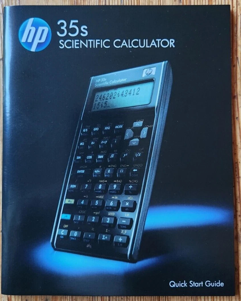 Hewlett Packard Quick Start Guides for HP Calculators - HP-35S, HP-12C, HP-17BII+