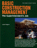 Basic Construction Management: The Superintendent's Job, 3rd Edition