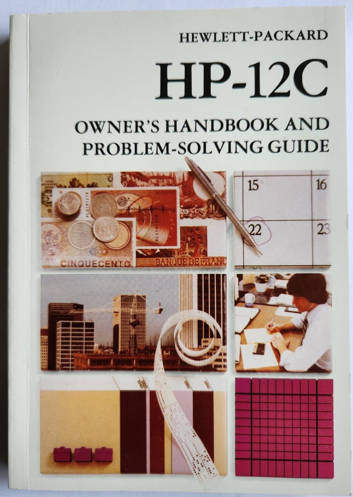 Hewlett Packard HP-12C Calculator User's Guide
