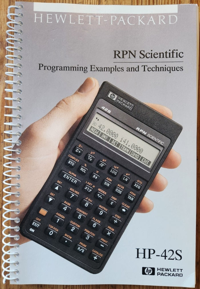 Hewlett Packard HP-42S Programming Examples and Techniques Manual ...