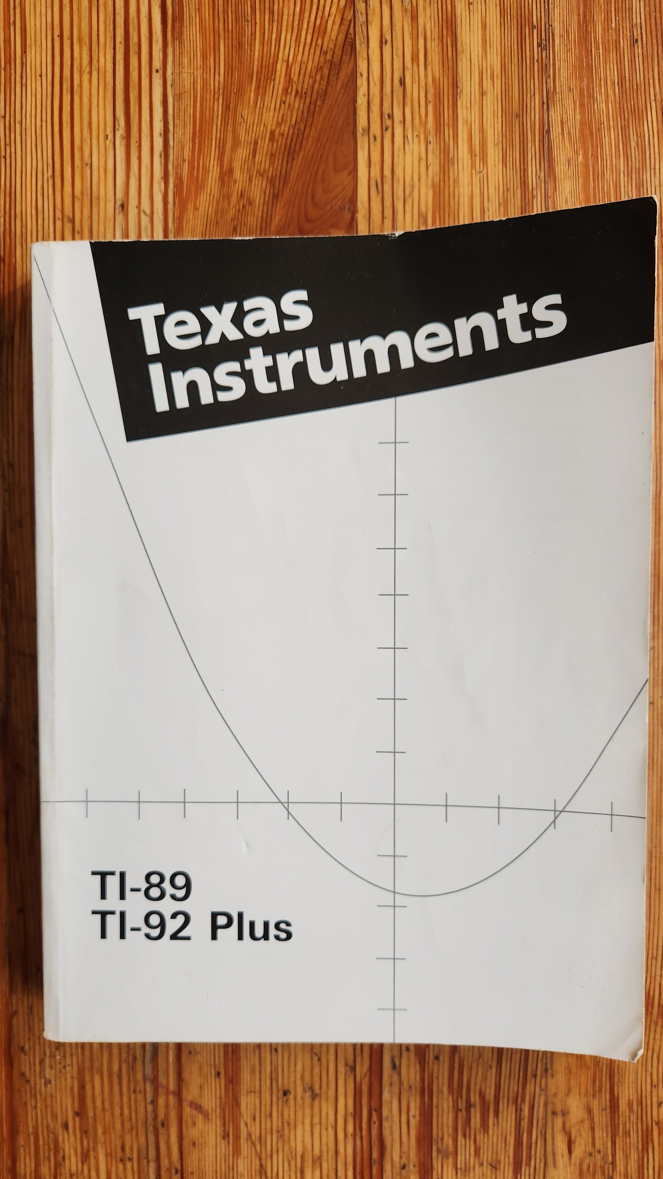 Texas Instruments TI-89 and TI-92 Plus Calculator Owner's Manual